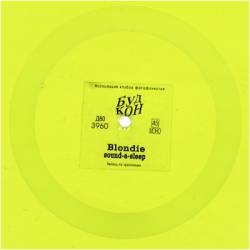 Blondie : Sound-a-Sleep (Flexi Disc)